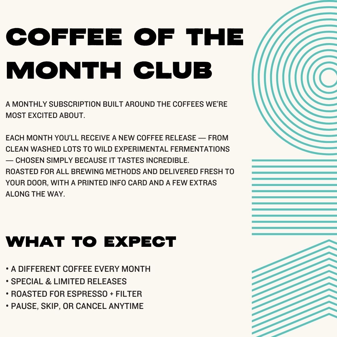 Coffee of The Month Club